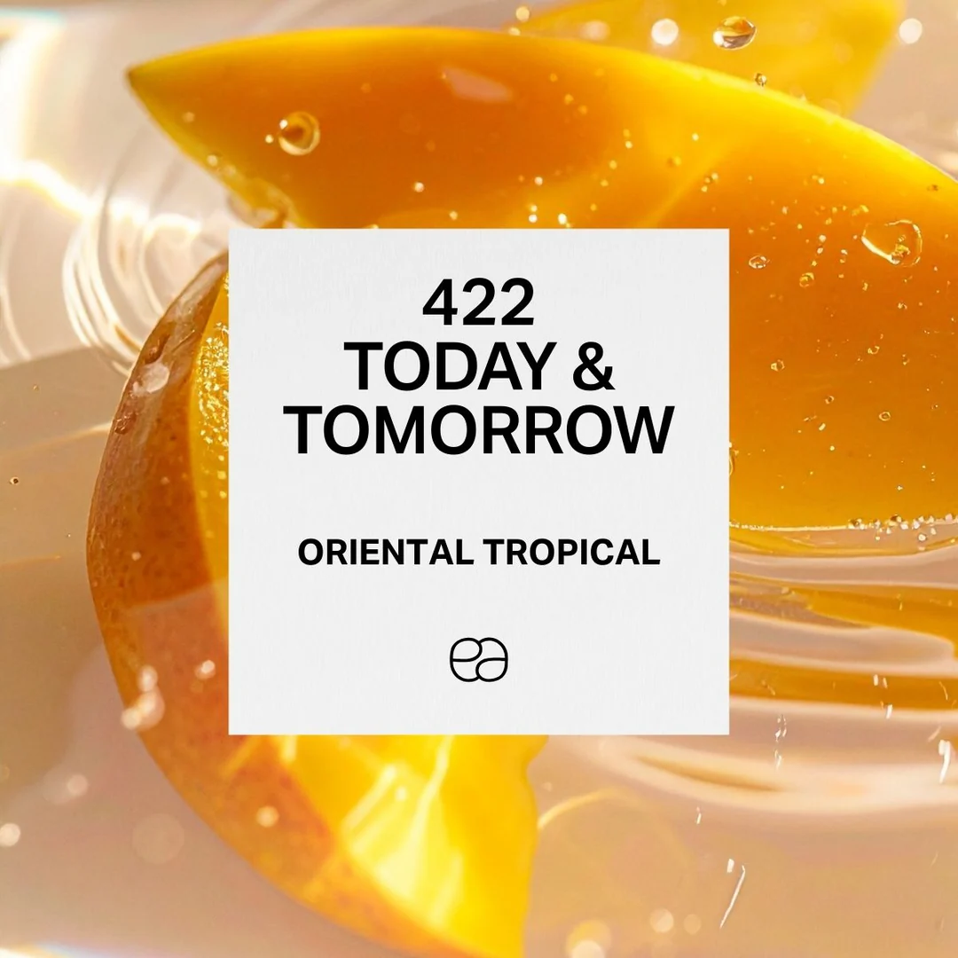 Parfum 422 Today & Tomorrow